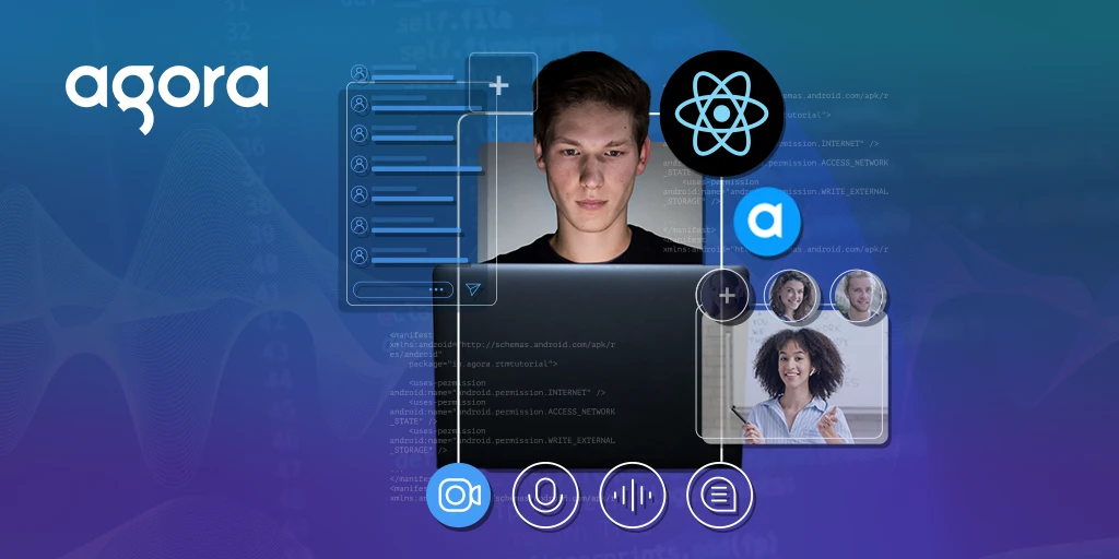 Agora React SDK: Build a Video Conferencing App in Minutes featured